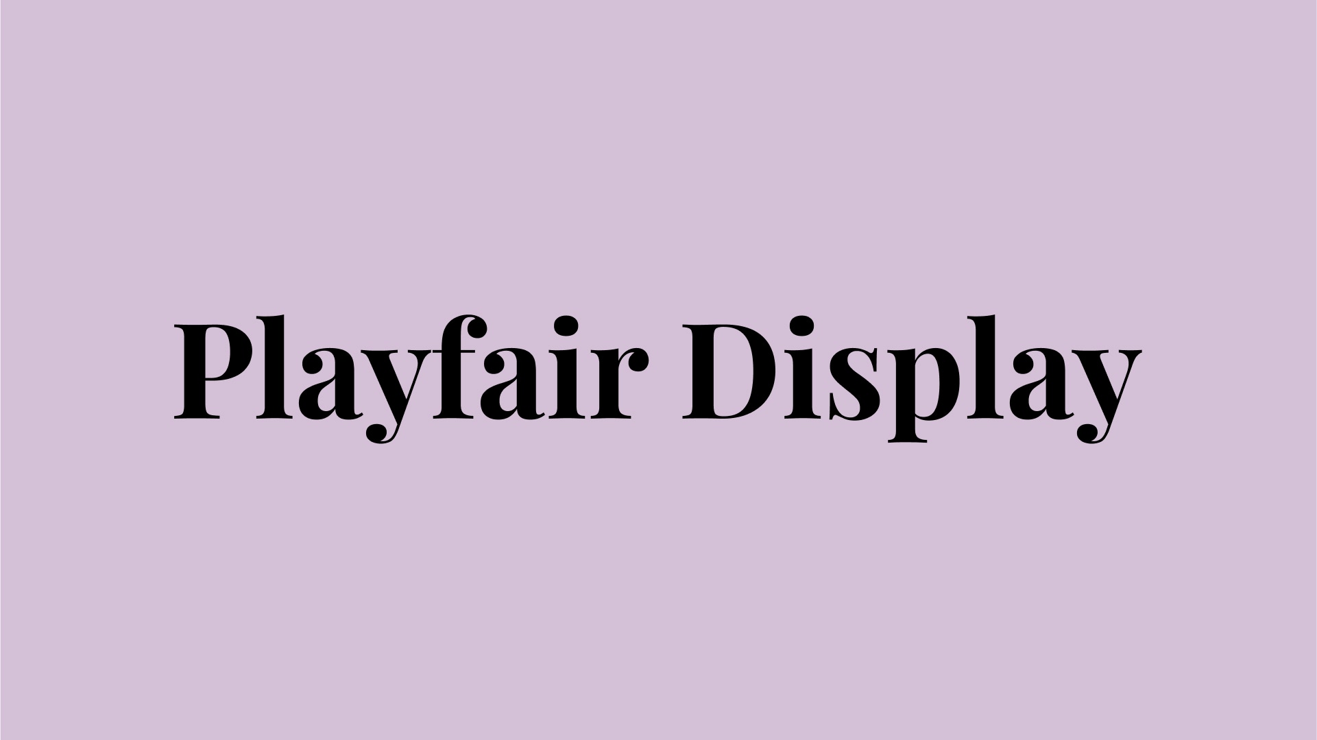 Free Font Friday - Playfair Display