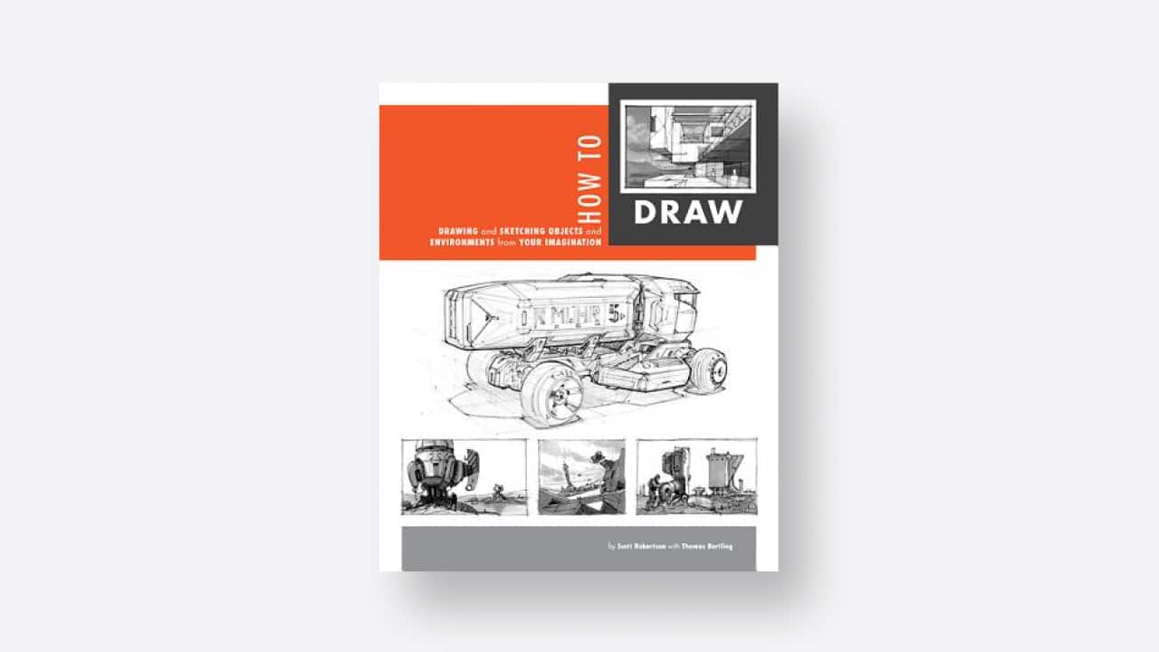 Print Picks - How to Draw by Scott Robertson